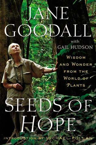 Seeds of Hope (Jane Goodall, 2013)