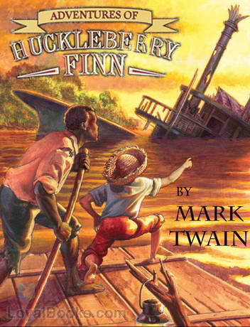The Adventures of Huckleberry Finn (Mark Twain, 1882)