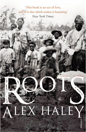 Roots (Alex Haley, 1976)