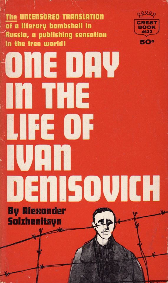 One Day in the Life of Ivan Denisovich (Aleksandr Solženicyn, 1962)